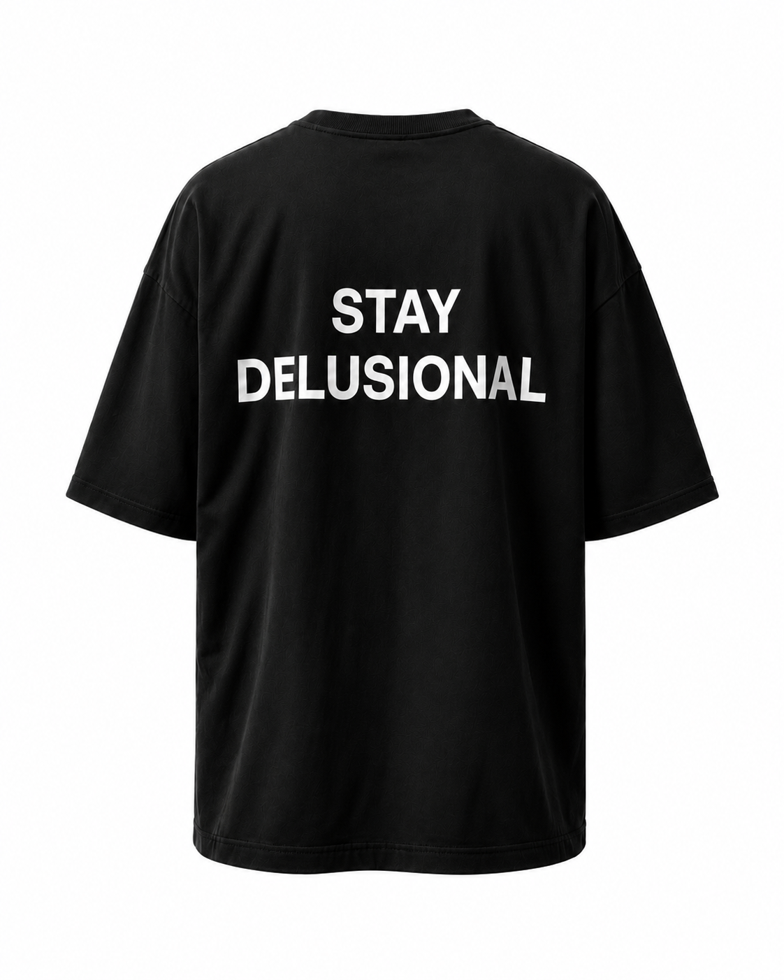 STAY DELUSIONAL | TEE
